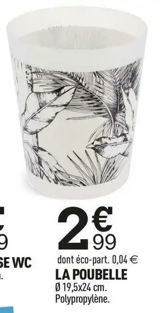 Centrakor La poubelle offre