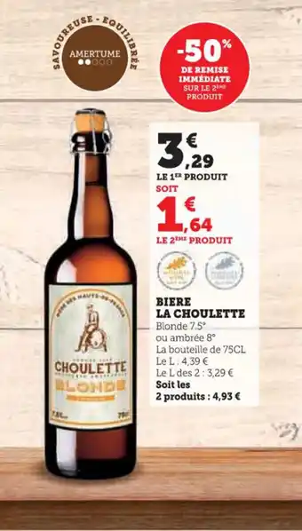 Hyper U LA CHOULETTE Biere offre