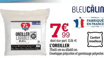 Centrakor Bleu calin l’oreiller offre