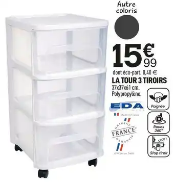 Centrakor Eda la tour 3 tiroirs offre