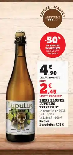 Hyper U LUPULUS TRIPLE 8.5° Biere blonde offre