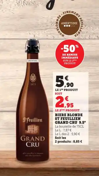Hyper U ST FEUILLIEN GRAND CRU 9.5° Biere blonde offre