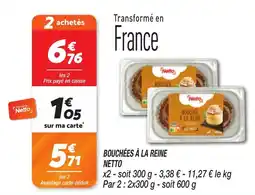 Netto Bouchées à la reine netto offre