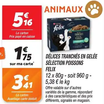 Netto Délices tranchés en gelée sélection poissons felix offre