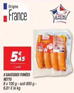 Netto 8 saucisses fumées netto offre