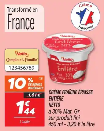 Netto Crème fraîche épaisse entière netto offre