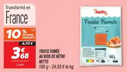 Netto Truite fumée au bois de hêtre netto offre