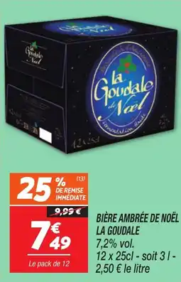 Netto Bière ambrée de noël la goudale offre