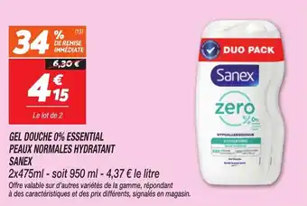Netto Gel douche 0% essential peaux normales hydratant sanex offre