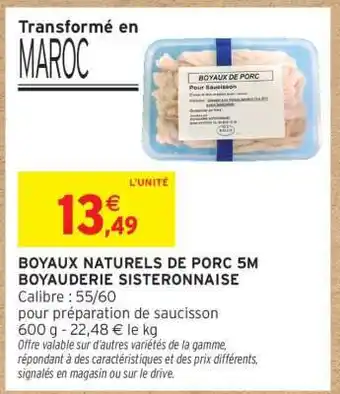 BOYAUX NATURELS DE PORC 5M BOYAUDERIE SISTERONNAISE