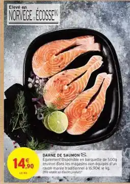 Intermarché DARNE DE SAUMON offre