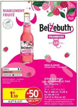 Intermarché Belzebuth Framboise offre