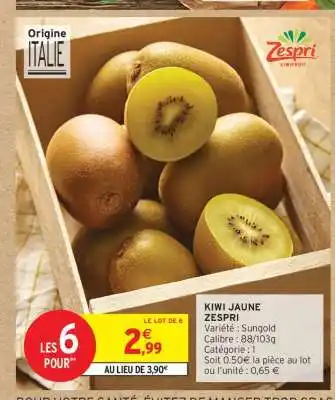 Intermarché KIWI JAUNE ZESPRI offre