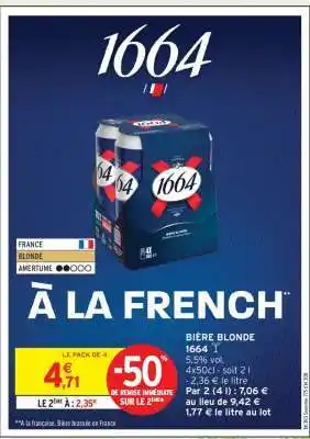 Intermarché Bière Blonde 1664 offre
