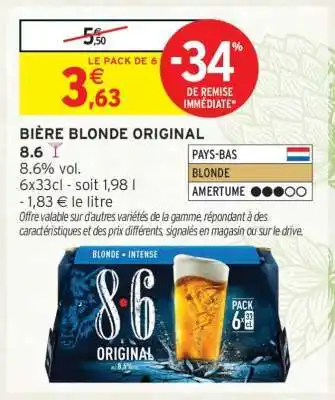 Intermarché BIÈRE BLONDE ORIGINAL offre