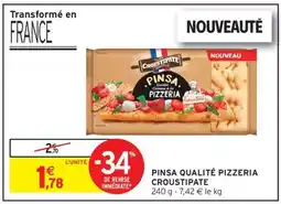 Intermarché PINSA QUALITÉ PIZZERIA CROUSTIPATE offre