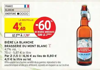 Intermarché BIÈRE LA BLANCHE BRASSERIE DU MONT BLANC offre
