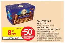 Intermarché BALLOTIN LAIT RÉVILLON offre