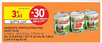 Intermarché HARICOTS VERTS EXTRA-FINS SAINT ÉLOI offre