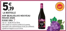 Intermarché AOP BEAUJOLAIS NOUVEAU ROUGE 2025 PISSE DRU offre