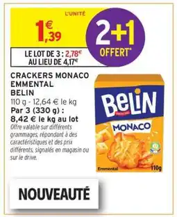 Intermarché CRACKERS MONACO EMMENTAL BELIN offre