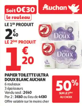 Auchan Supermarché Papier toilette ultra doux blanc auchan offre
