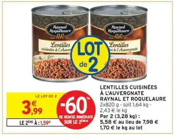Intermarché Lentilles Cuisinées À L'auvergnate Raynal Et Roquelaure offre