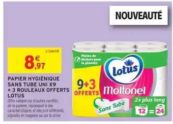 Intermarché PAPIER HYGIÉNIQUE SANS TUBE UNI X9 + 3 ROULEAUX OFFERTS LOTUS offre