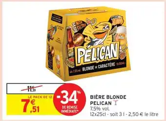 Intermarché Bière Blonde Pélican offre