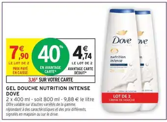 Intermarché GEL DOUCHE NUTRITION INTENSE DOVE offre