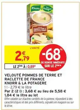 Intermarché VELOUTÉ POMMES DE TERRE ET RACLETTE DE FRANCE offre
