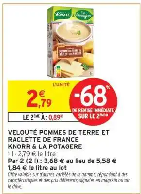 Intermarché VELOUTÉ POMMES DE TERRE ET RACLETTE DE FRANCE offre