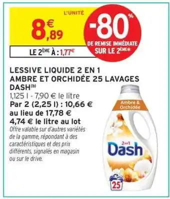 LESSIVE LIQUIDE 2 EN 1 AMBRE ET ORCHIDÉE 25 LAVAGES DASH