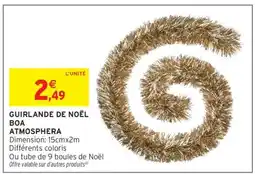 Intermarché GUIRLANDE DE NOËL BOA ATMOSPHERA offre