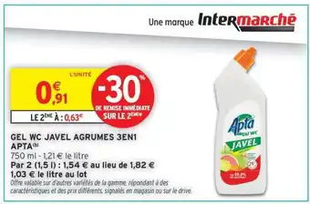 Intermarché GEL WC JAVEL AGRUMES 3EN1 APTA offre