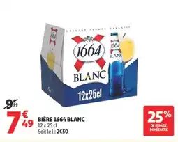 Auchan Supermarché Bière 1664 blanc offre