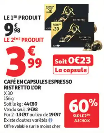 Auchan Supermarché Café en capsules espresso ristretto l'or offre