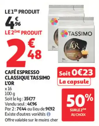 Auchan Supermarché Café espresso classique tassimo l'or offre