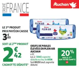 Auchan Supermarché Oeufs de poules élevées en plein air auchan offre
