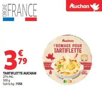 Auchan Supermarché Tartiflette auchan offre