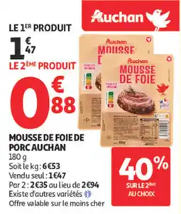 Auchan Supermarché Mousse de foie de porc auchan offre