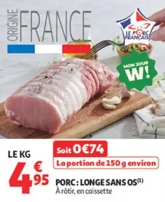 Auchan Supermarché Porc longe sans os offre