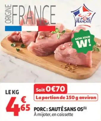 Auchan Supermarché Porc sauté sans os offre