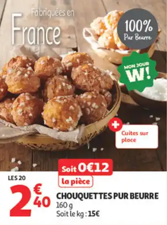 Auchan Supermarché Chouquettes pur beurre offre