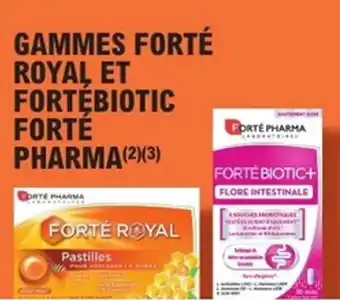 E.Leclerc Parapharmacie Gammes forté royal et fortébiotic forté pharma offre