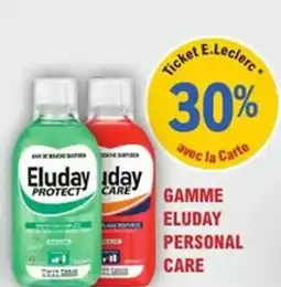 E.Leclerc Parapharmacie Gamme eluday personal care offre