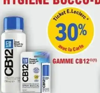 E.Leclerc Parapharmacie Gamme cb12 offre