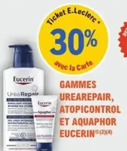 E.Leclerc Parapharmacie Gammes urearepair atopicontrol et aquaphor eucerin offre