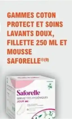 E.Leclerc Parapharmacie Gammes coton protect et soins lavants doux fillette et mousse saforelle offre