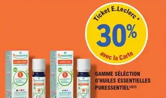E.Leclerc Parapharmacie Gamme séléction d'huiles essentielles puressentiel offre